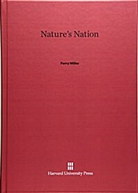Natures Nation (Hardcover, Printing 1974.)