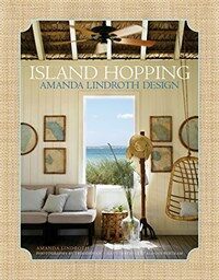 Island hopping : Amanda Lindroth design