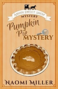 Pumpkin Pie Mystery (Paperback)