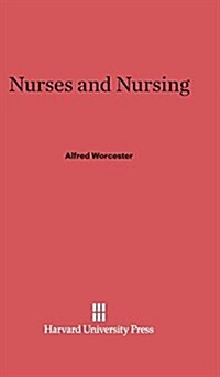 Nurses and Nursing (Hardcover)