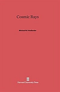 Cosmic Rays (Hardcover)