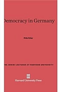 Democracy in Germany (Hardcover, Reprint 2014)