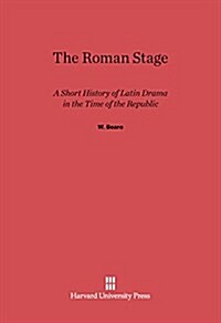 The Roman Stage (Hardcover, Reprint 2014)