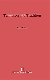 Tennyson and Tradition (Hardcover)