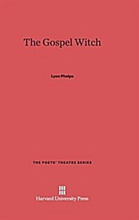 The Gospel Witch (Hardcover)