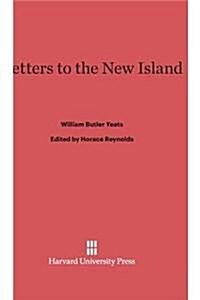 Letters to the New Island (Hardcover, Reprint 2014)