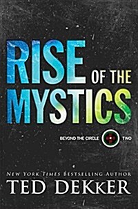 Rise of the Mystics (Hardcover)
