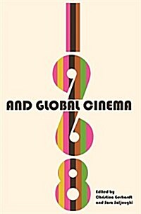 1968 and Global Cinema (Hardcover)