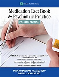 The Medication Fact Book for Psychiatric Practice (Paperback, 4, Medication Fact)