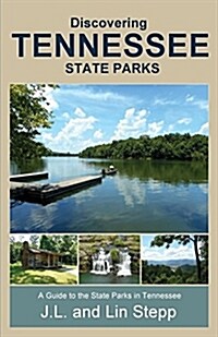 Discovering Tennessee State Parks (Paperback)