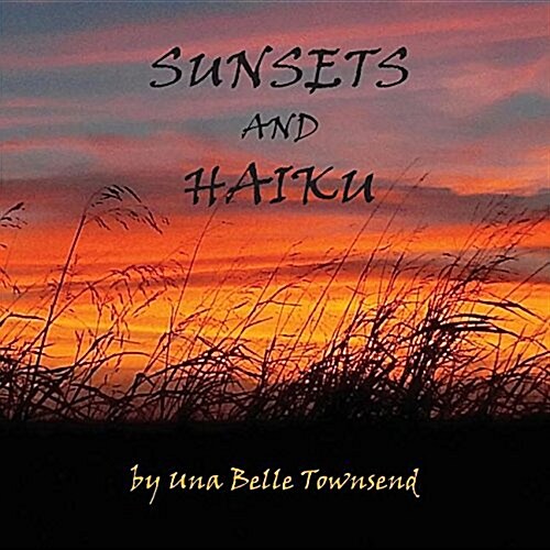 Sunsets and Haiku (Paperback, Revised)