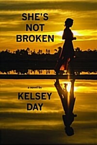 Shes Not Broken (Paperback)