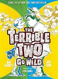 The Terrible Two Go Wild (Paperback)