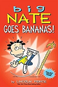 Big Nate Goes Bananas!: Volume 19 (Paperback)