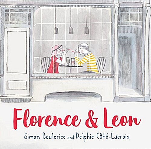 Florence & Leon (Hardcover)
