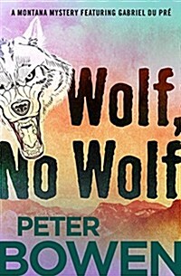 Wolf, No Wolf (Paperback)