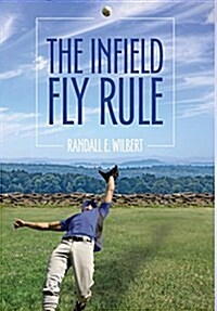 The Infield Fly Rule (Hardcover)