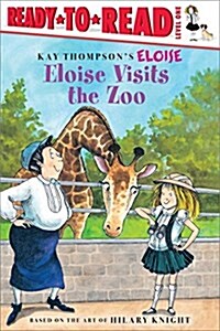 Eloise Visits the Zoo: Ready-To-Read Level 1 (Hardcover)
