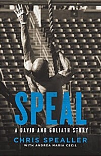 Speal: A David and Goliath Story (Paperback)