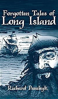 Forgotten Tales of Long Island (Hardcover)