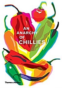 An Anarchy of Chillies (Hardcover)