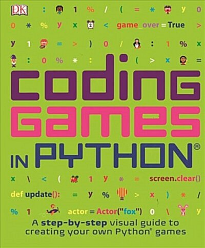 Coding Games in Python (Prebound, Bound for Schoo)