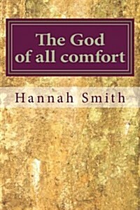 The God of All Comfort (Paperback)