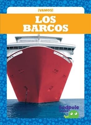 Los Barcos (Boats) (Hardcover)