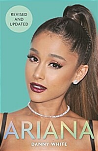 Ariana : The Biography (Paperback)