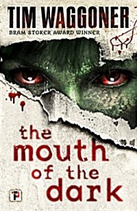 The Mouth of the Dark (Hardcover)
