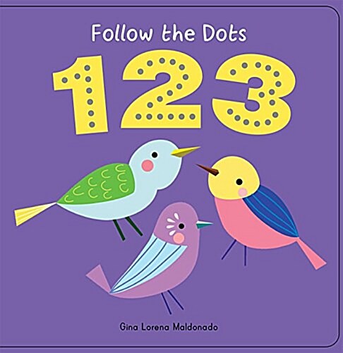 Follow the Dots: 123 (Board Books)