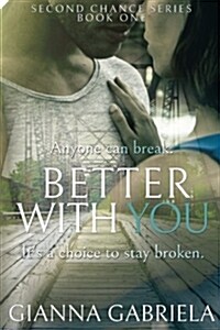 Better with You (Paperback)