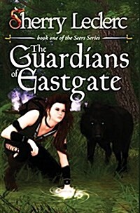 The Guardians of Eastgate: Book 1 of The Seers Series (Hardcover, 2, This New, Expan)