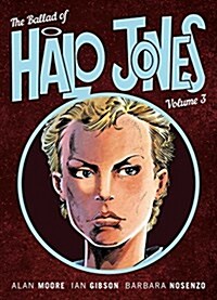 The Ballad Of Halo Jones, Volume Three (Paperback)