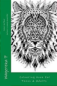 Colour Me Roar: Colouring Book Suitable for Adults and Teens (Paperback)