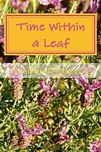 Time Within a Leaf: Poems about Ptsd (Paperback)