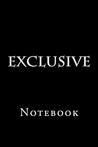 Exclusive: Notebook, 150 Lined Pages, Softcover, 6 X 9 (Paperback)