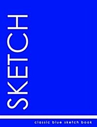 Classic Blue Sketch Book (Paperback)