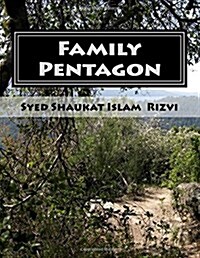 Family Pentagon- A Family Description (Paperback)