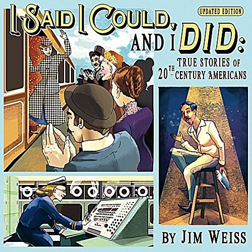 I Said I Could and I Did, Updated Edition: True Stories of 20th-Century Americans (Audio CD, 2)