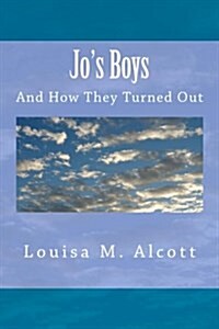 Jos Boys: And How They Turned Out (Paperback)