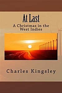 At Last: A Christmas in the West Indies (Paperback)