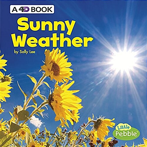 Sunny Weather: A 4D Book (Hardcover)