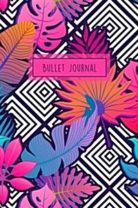 Bullet Journal: Tropical Print 6x9 Dot Grid Notebook Bright, Floral Style (Paperback)
