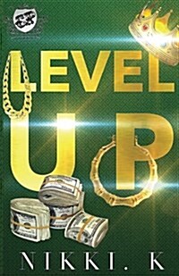 Level Up (the Cartel Publications Presents) (Paperback)