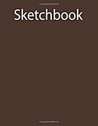 Sketchbook: Large Sketch Book Brown Cover Hand Painting 100 Pages of 8.5 X 11 Blank Paper for Drawing, Doodling or Sketching Blank (Paperback)