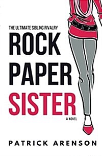 Rock Paper Sister (Paperback)