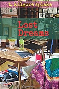 Lost Dreams (Paperback)