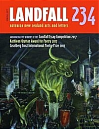 Landfall 234: Aotearoa New Zealand Arts and Letters, Spring 2017 (Paperback)