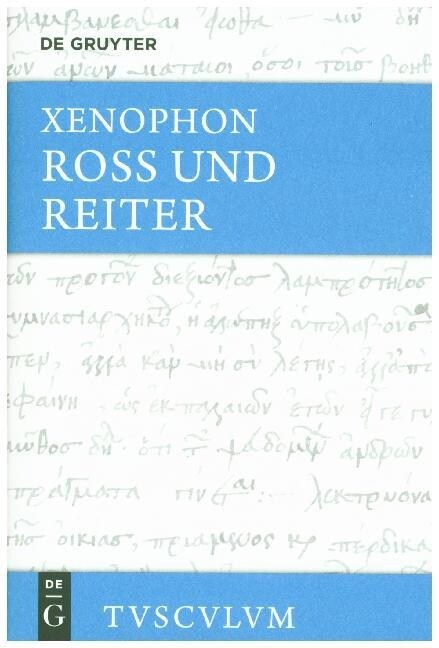 Ross Und Reiter: Griechisch - Deutsch (Hardcover)